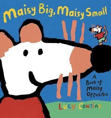 Maisy big small - maisy, by